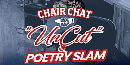 Imagem principal do evento THE STAGE PLAY CHAIR CHAT "UNCUT" & POETRY SLAM