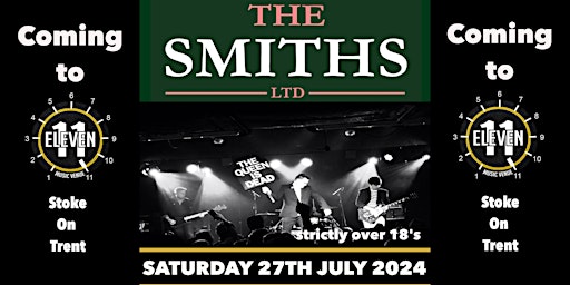 Primaire afbeelding van The Smiths ltd live Eleven Stoke