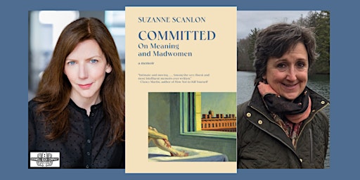 Image principale de Suzanne Scanlon, author of COMMITTED - an in-person Boswell event