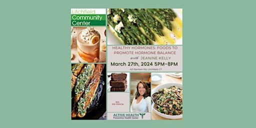 Imagem principal do evento Healthy Hormones: Foods to Promote Hormone Balance