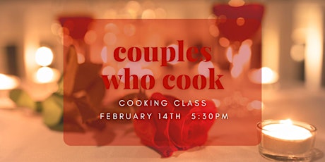 COOKING CLASS | Couples Who Cook primary image