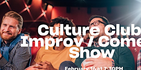 Primaire afbeelding van Culture Club | Improv/Comedy Show