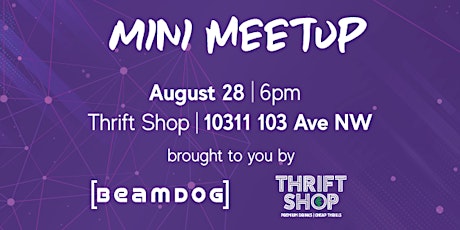 Hauptbild für Edmonton Twitch Mini Meetup August 2019