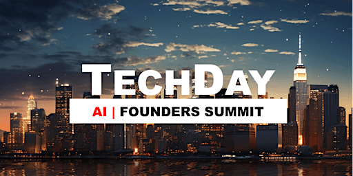 Hauptbild für TechDay AI Founders Summit