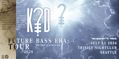 Imagem principal do evento WRG Presents K?D - Future Bass Era Tour