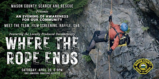 Imagen principal de Where the Rope Ends - SAR Awareness Night hosted by Mason County SAR