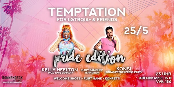 Temptation PRIDE Ed., 25.5.24 w/ Konsi & Kelly Heelson,Sonnendeck Osnabrück