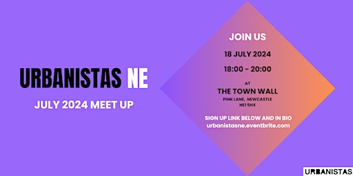 Primaire afbeelding van Urbanistas NE #34 July 2024 meet up