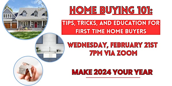 Home Buying 101: First Time Home Buyer Webinar