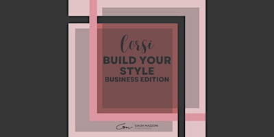 Primaire afbeelding van BUILD YOUR STYLE-Business Edition