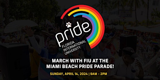 Hauptbild für FIU at Miami Beach Pride 2024