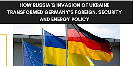 How Russia’s Invasion of Ukraine Transformed Germany’s Policies primary image