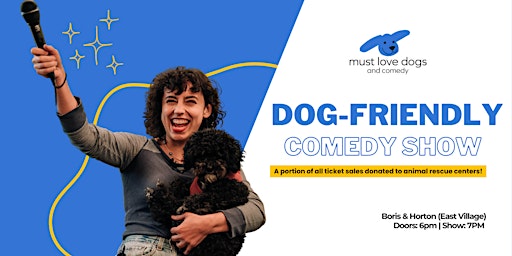 Image principale de Dog Friendly Comedy Show - Manhattan