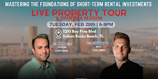 Image principale de Mastering the Foundations of STR Investments: THE LIVE PROPERTY TOUR