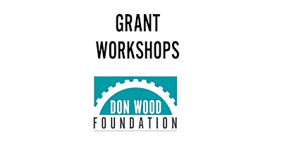 Imagem principal do evento Don Wood Foundation Grant Workshop