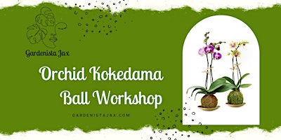 Orchid Kokedama Ball Workshop  primärbild