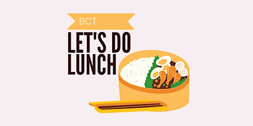 Hauptbild für BCT Lunch Meet-up