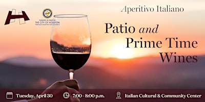 Imagem principal do evento Aperitivo Italiano: Patio and Prime Time Wines
