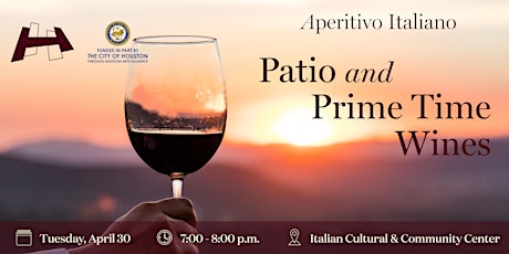 Hauptbild für Aperitivo Italiano: Patio and Prime Time Wines