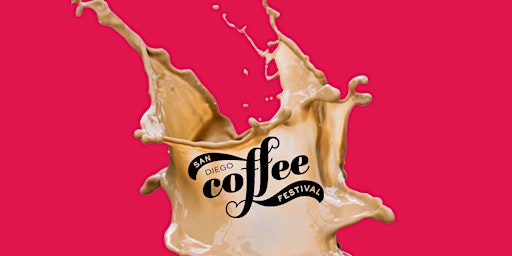 Imagem principal do evento San Diego Coffee Festival