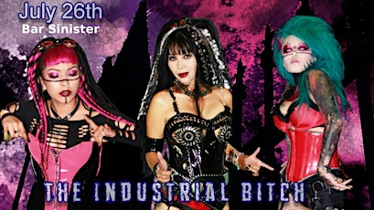 The Industrial Bitch at Bar Sinister primary image