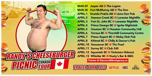Randy's (Trailer Park Boys) Cheeseburger Picnic Live In Prince George primary image