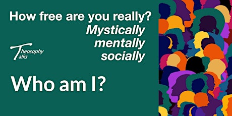 Who am I? | Online Theosophy Talks primary image