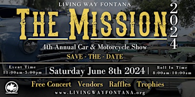 Imagem principal do evento The Mission 2024 Car & Motorcycle Show
