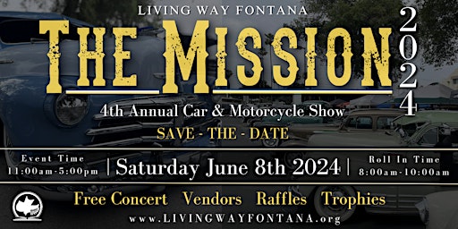 Imagem principal do evento The Mission 2024 Car & Motorcycle Show