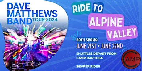 CAMP BAR- DMB Shuttle to Alpine (FRIDAY)