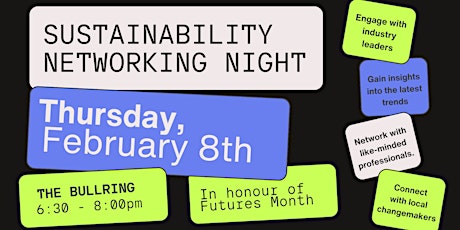 Futures Month: Sustainability Networking Night @ The Bullring primary image