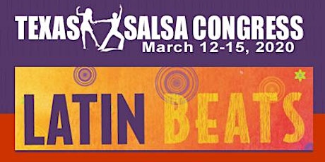 Immagine principale di TX Salsa Congress: Latin Beats Summer 2019 Friday “2020” Deal 