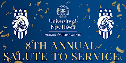 Primaire afbeelding van University of New Haven: 8th Annual Salute to Service Banquet