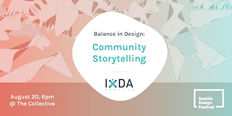 Balance in Design: Community Storytellers primary image