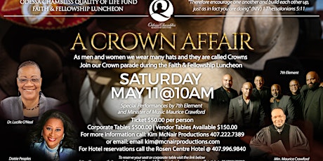 Annual FAITH AND FELLOWSHIP LUNCHEON - A Crown Affair