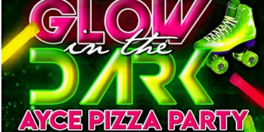 All You Can Eat Pizza Glow Skate primary image