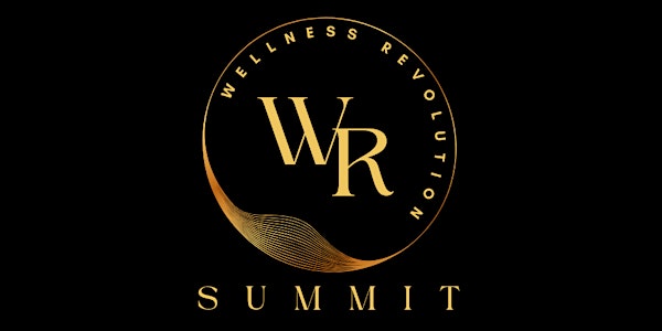 Wellness Revolution Summit