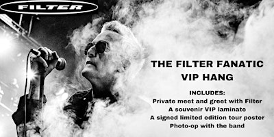 THE FILTER FANATIC VIP HANG - March 28, 2024 primary image