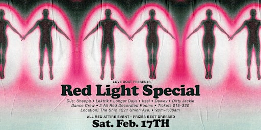 Love Boat presents RED LIGHT SPECIAL primary image