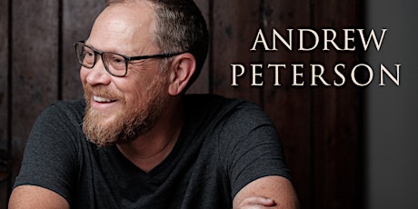 Andrew Peterson in Concert with special guest, Skye Peterson