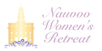 Image principale de 2024  Nauvoo Women's Retreat
