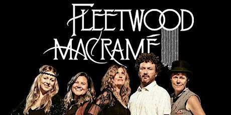 Fleetwood Macramé- A Tribute to Fleetwood Mac