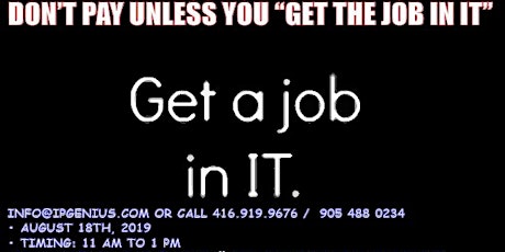 DON’T PAY UNLESS YOU “GET THE JOB IN IT” primary image