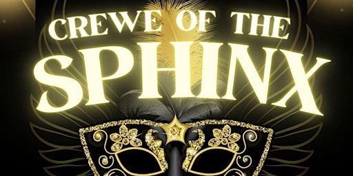 Primaire afbeelding van Crewe Of The Sphinx - Masquerade Ball
