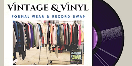 Vintage and Vinyl: Formal Wear and Record Swap primary image