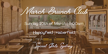 March Brunch Club | Social Girls x Happyfield Haberfield primary image