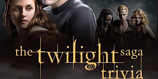 Imagem principal do evento Twilight (Movie) Saga Trivia
