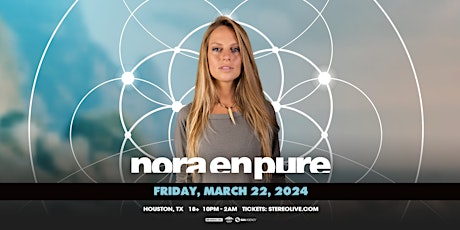 NORA EN PURE - Stereo Live Houston primary image