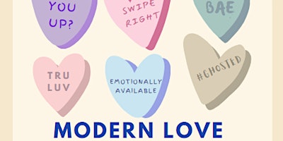 Modern Love: A Group For Navigating Love and Dating in the Social Media Era primary image