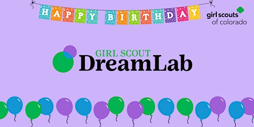 Family Fun Day: DreamLab Birthday Party, 1 - 2 p.m. entry primary image
